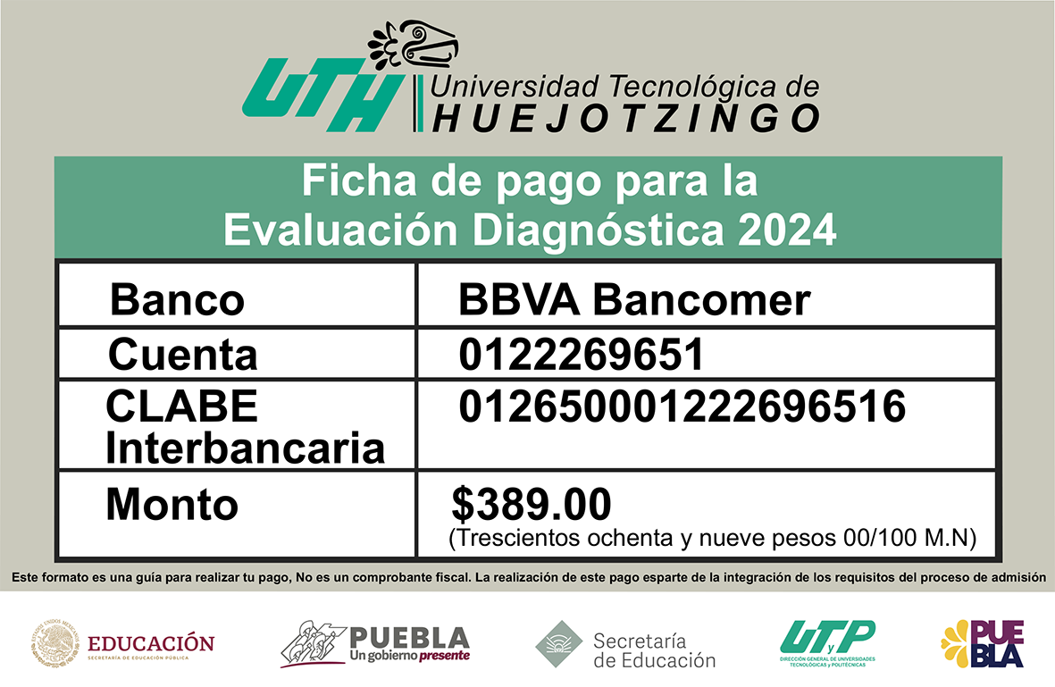 Ficha de pago para la Evaluación Diagnóstica UTH 2024